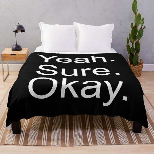 Item preview, Yeah Sure Okay designed and sold by palenicek.