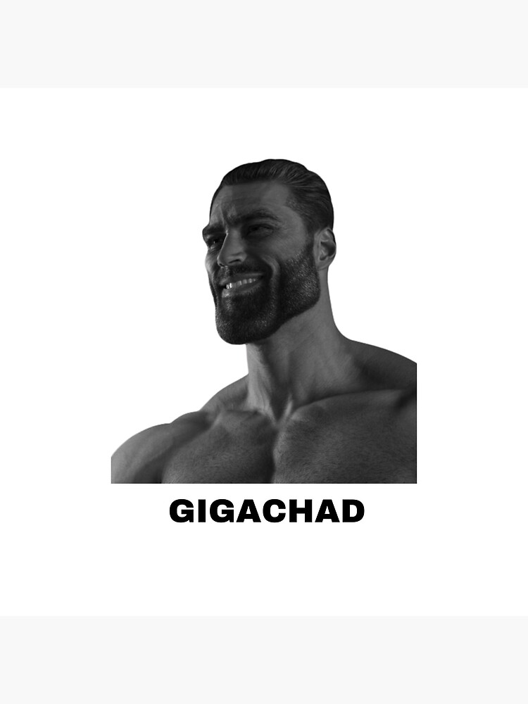 Gigachad  Art Print for Sale by OldDannyBrown