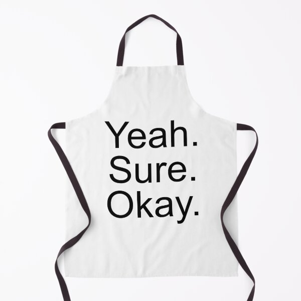 Item preview, Yeah Sure Okay designed and sold by palenicek.