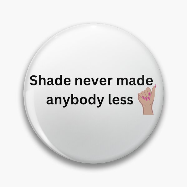 Item preview, Shade never made anybody less purrrr designed and sold by mollzfahdays.