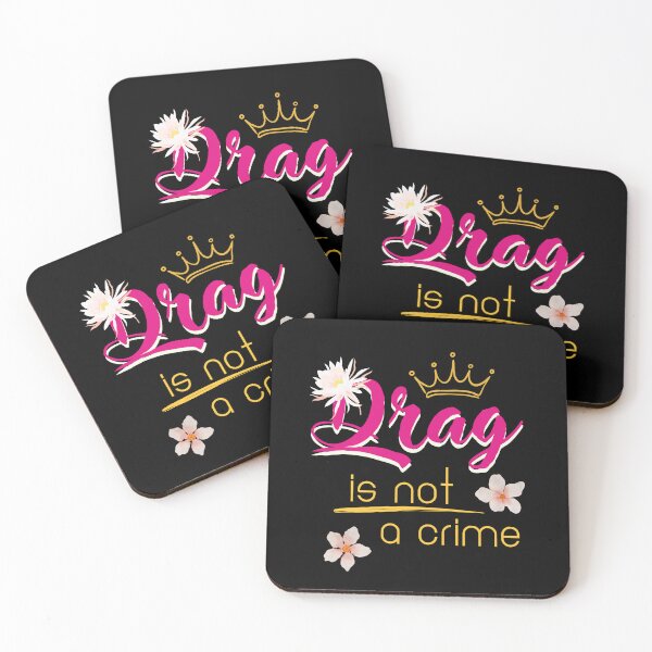 Item preview, Drag Is Not A Crime designed and sold by LulaLula.