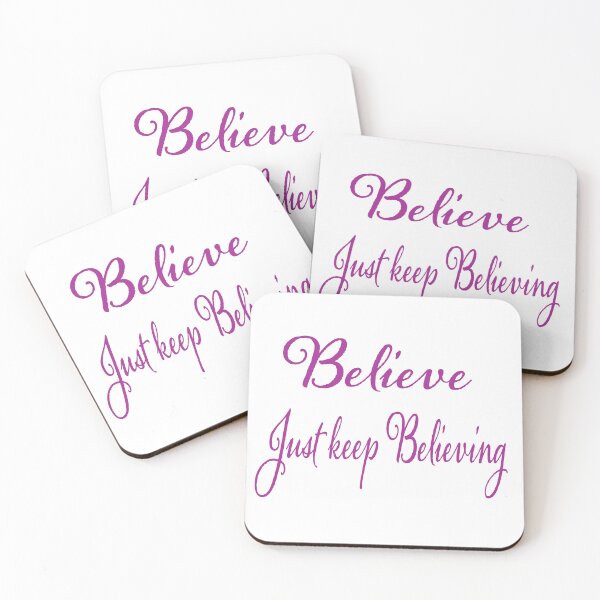 Item preview, Believe just keep Believing  designed and sold by RemieJames.