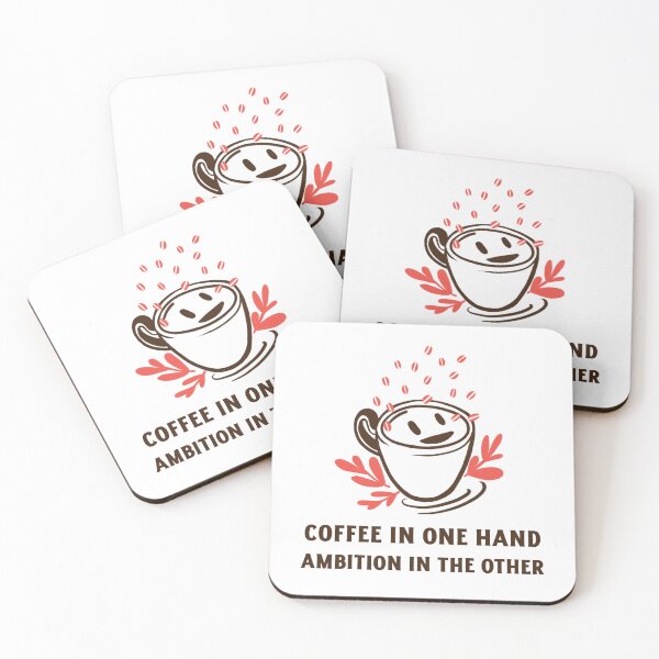 Item preview, Coffee In One Hand, Ambition In The Other Funny designed and sold by Harmonick-Tees.