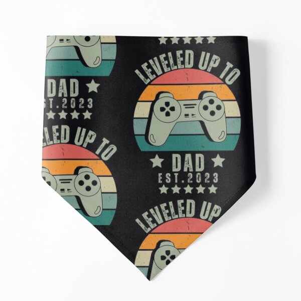 Leveled Up To Dad Est. 2023 Father's Day Soon To Be Dad Pet Bandana