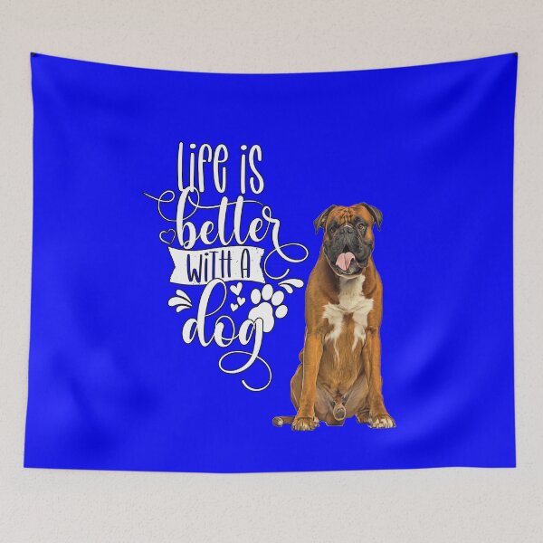 Item preview, Boxer Dog With Saying Life Is Better With A Dog designed and sold by fantasticdesign.