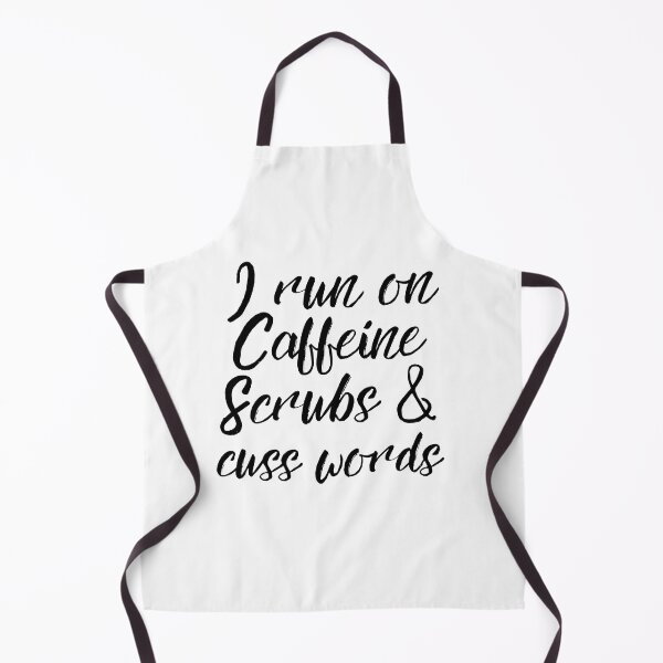 Item preview, I run on caffeine scrubs & cuss words designed and sold by Adorable Designs.