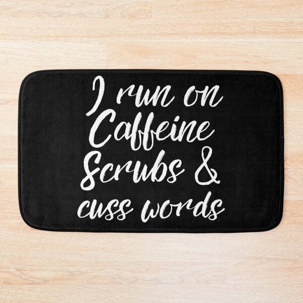 Item preview, I run on caffeine scrubs & cuss words  designed and sold by Adorable Designs.