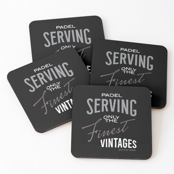 Item preview, Padel Serving Only the Finest Vintages designed and sold by whyitsme.