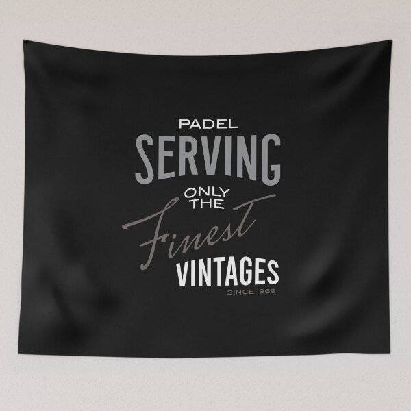 Item preview, Padel Serving Only the Finest Vintages designed and sold by whyitsme.