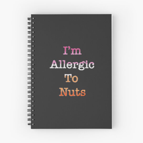 Item preview, I’m allergic to nuts lesbian pride designed and sold by system51.