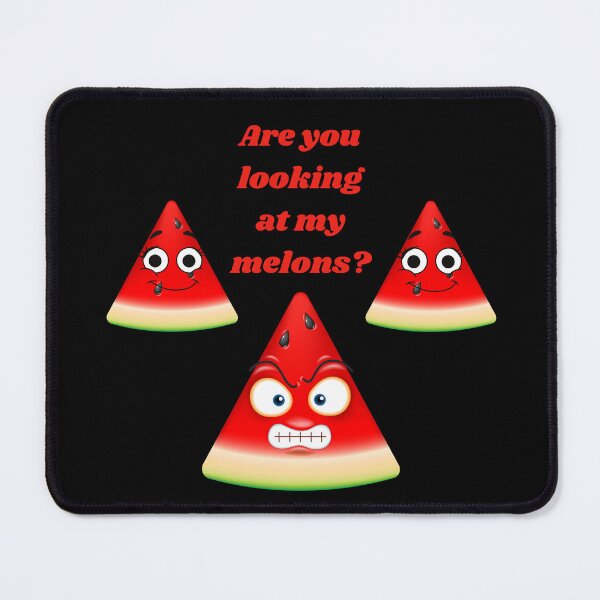 Item preview, Are you looking at my melons? designed and sold by courtney petersen.