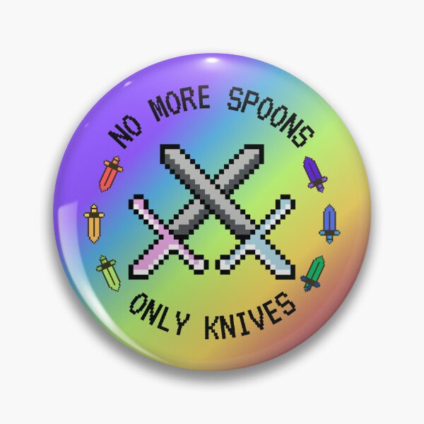 Item preview, No More Spoons Only Knives Rainbow Pride designed and sold by Joan02170.