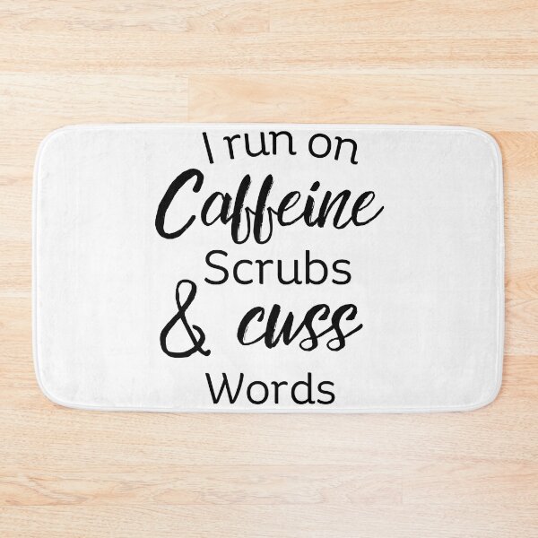 Item preview, I run on caffeine scrubs & cuss words  designed and sold by Adorable Designs.