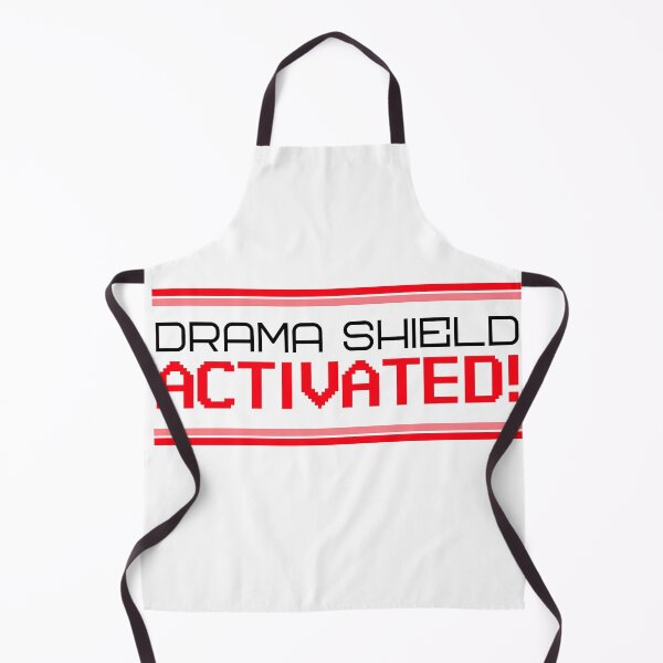 Item preview, Drama Shield designed and sold by BestCoolStuff.