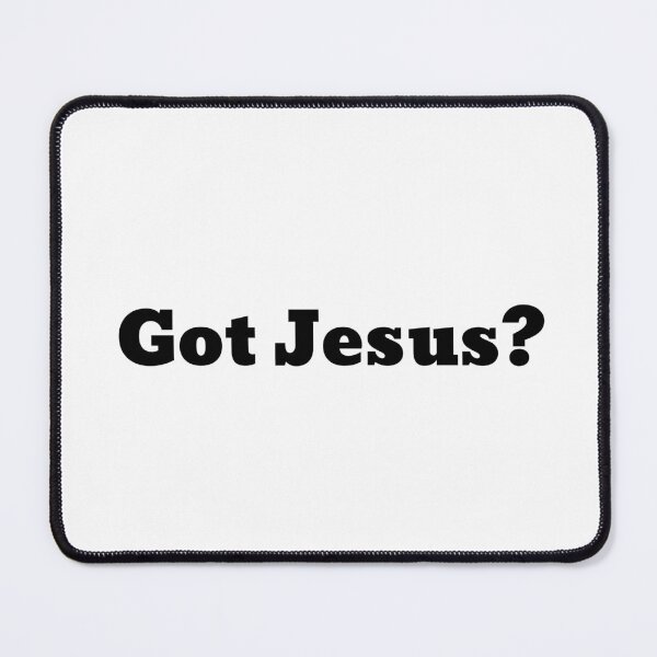 Item preview, Got Jesus? V1 designed and sold by Family Journey with God.
