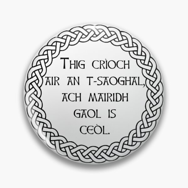 Item preview, Scottish Gaelic Phrase - The world may stop but music and love will remain designed and sold by KyttsyKrafts.