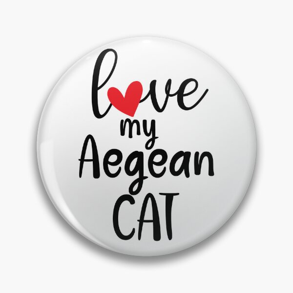 Item preview, love my Aegean Cat, aegean mom, aegean dad designed and sold by EmeraldeaArt.