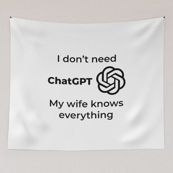 Item preview, I don't need ChatGPT my wife knows everything designed and sold by NissoufShop.