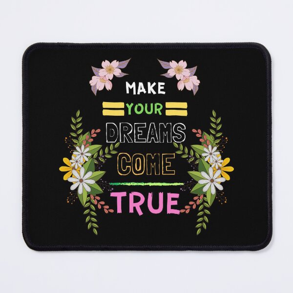Item preview, Make Your Dreams Come True. designed and sold by musaouri.