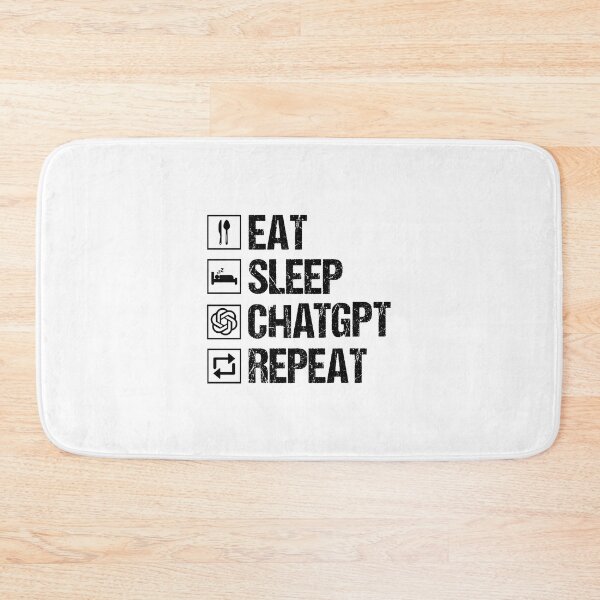 Item preview, Eat Sleep ChatGPT Repeat designed and sold by NissoufShop.
