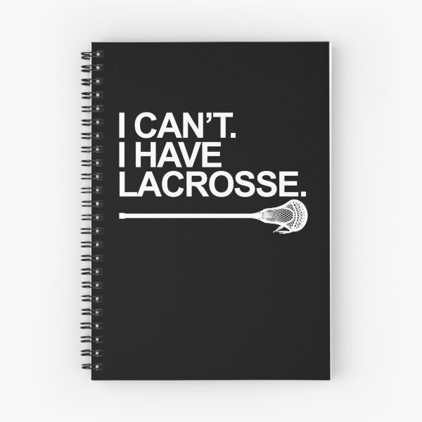 Item preview, I Can't. I Have Lacrosse T- Shirt Design with Lacrosse Stick - White Letters designed and sold by aloffredo.