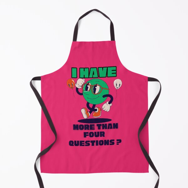 Item preview, I Have More Than Four Questions ( I Have More Than Four Questions ) designed and sold by CREATIVELEANS ⭐️⭐️⭐️⭐️⭐️.