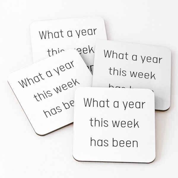 Item preview, What a year this weeek has been  designed and sold by glc1985.