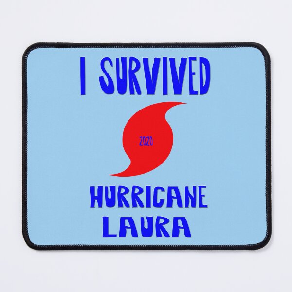 Item preview, I Survived Hurricane Laura designed and sold by Frankie Cat Photography.