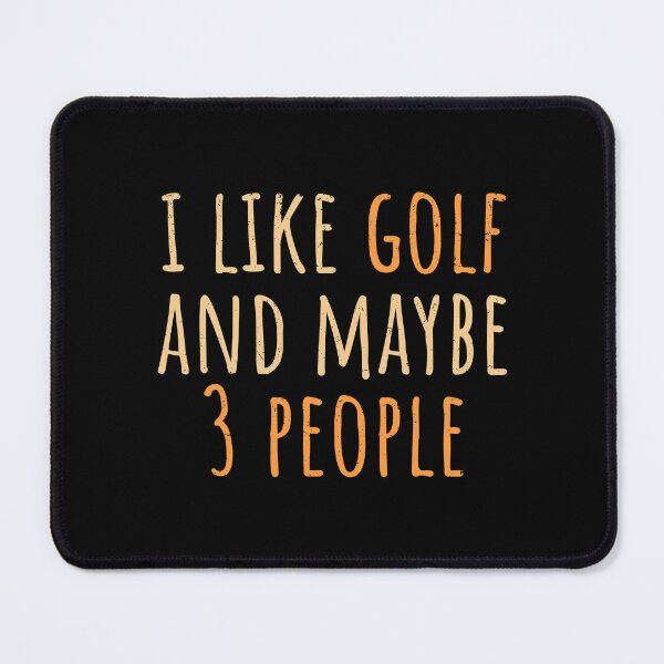 Item preview, funny golf quote golf quotes designed and sold by WangsArt.