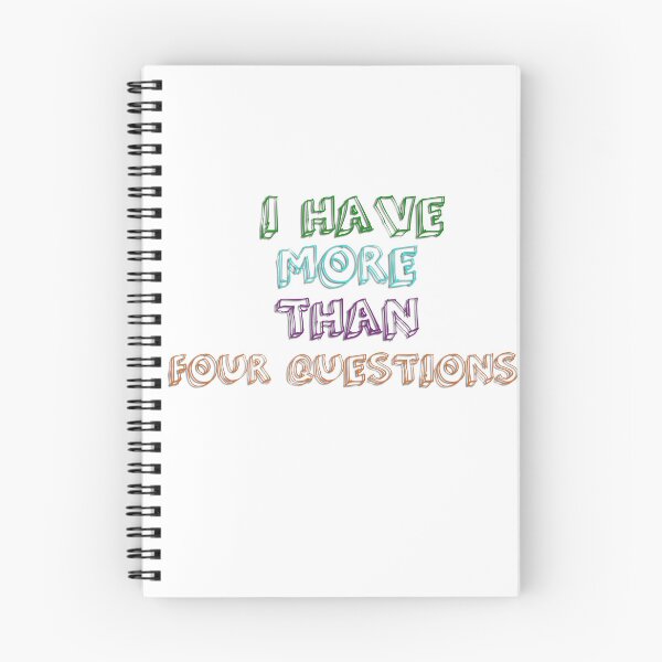 Item preview, I HAVE MORE THAN FOUR QUESTIONS? designed and sold by Oualibaddas.