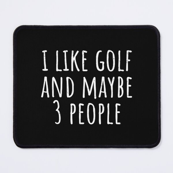Item preview, funny golf quote golf quotes designed and sold by WangsArt.