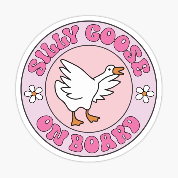 Silly Goose On Board Funny Meme Bumper Sticker