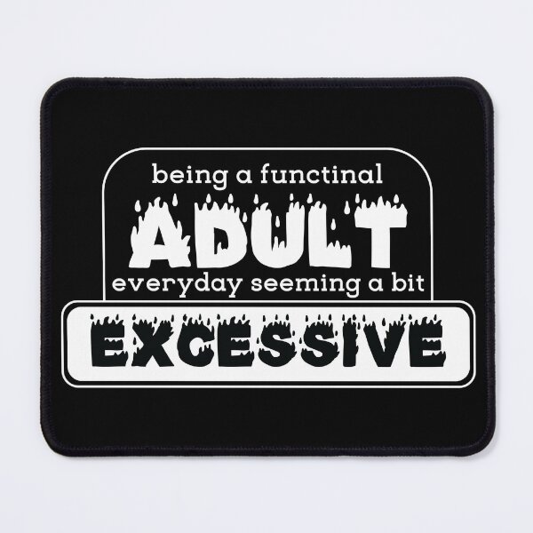 Item preview, Adulting meme [white] designed and sold by deadbeatprince-typography.