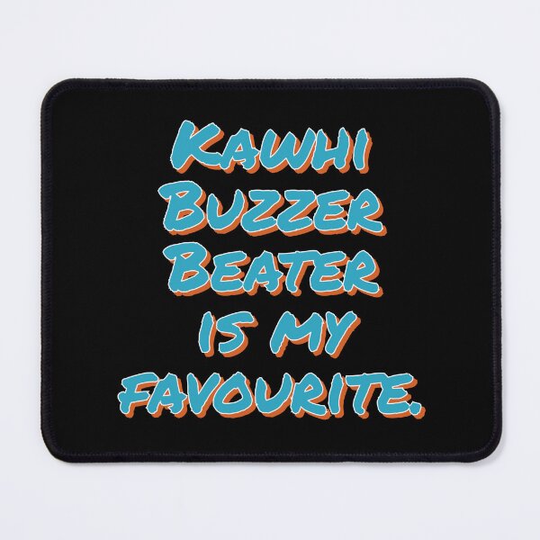 Item preview, Kawhi buzzer beater is my favourite  designed and sold by Gudteyzz.