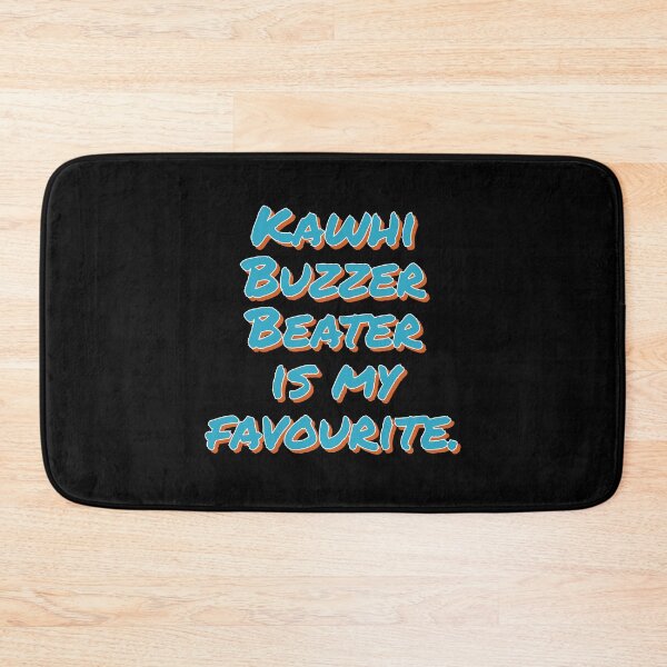 Item preview, Kawhi buzzer beater is my favourite  designed and sold by Gudteyzz.