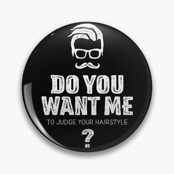 Item preview, Do you want me to judge your hairstyle? designed and sold by I-dsgn.