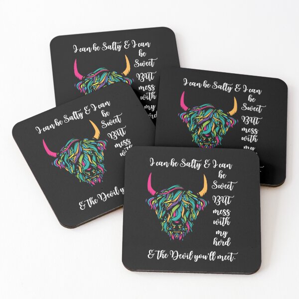 Item preview, I can be Salty & I can be Sweet BUT mess with my herd & the Devil you'll meet. designed and sold by hintprint.
