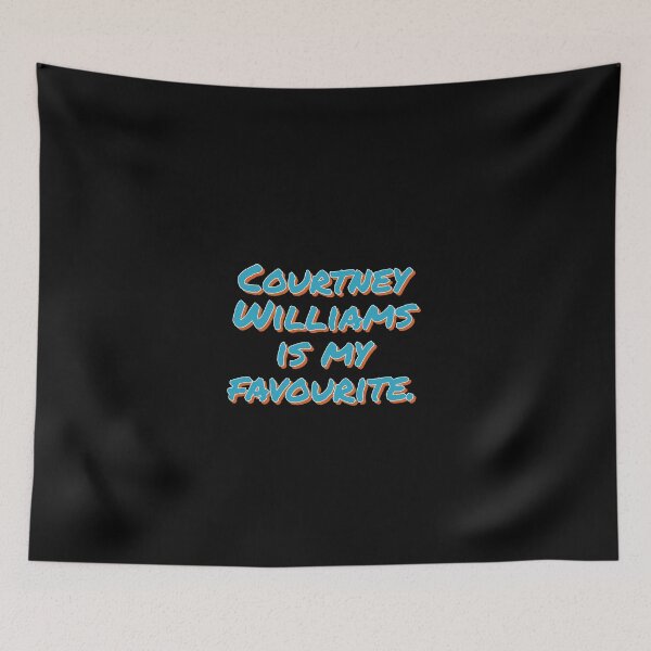 Item preview, Courtney Williams is my favourite  designed and sold by Gudteyzz.
