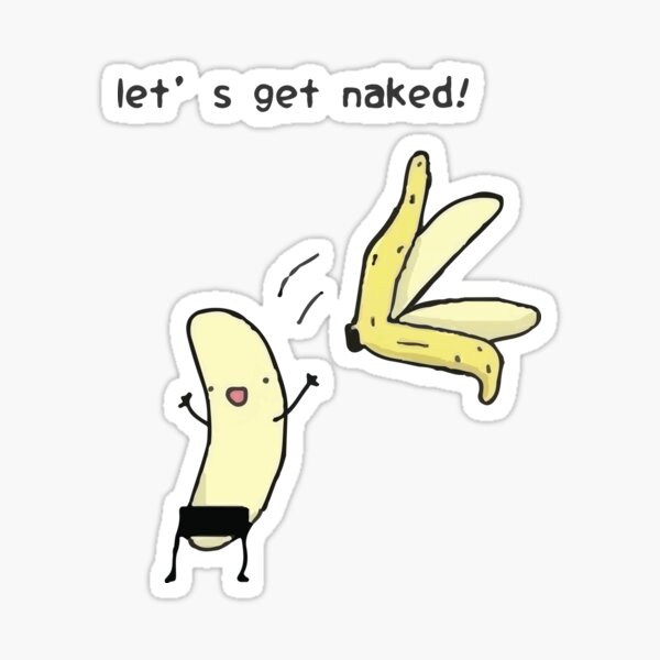 let's get naked ! Sticker