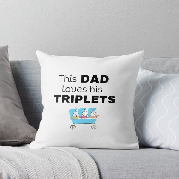 Item preview, This Dad loves his triplets designed and sold by Lilly Swift.