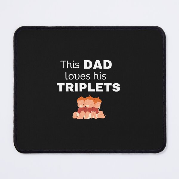 Item preview, This Dad loves his triplets black designed and sold by Lilly Swift.