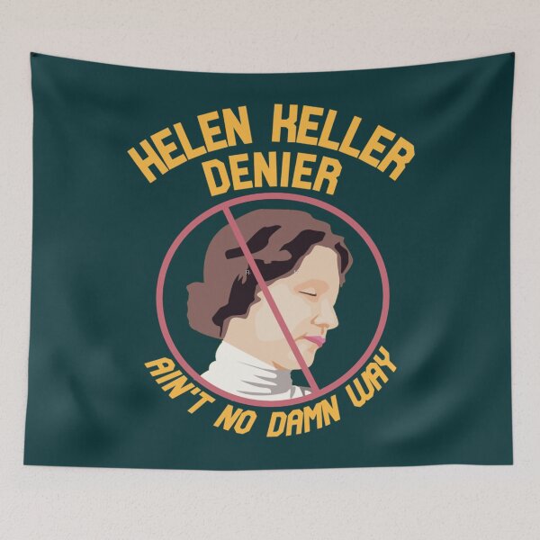Item preview, Helen Keller Denier Classic T-Shirt designed and sold by peterstringfeh.