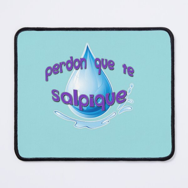 Item preview, Perdon que te salpique designed and sold by fancyvoid.