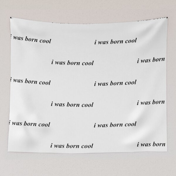 Item preview, i was born cool designed and sold by pnkrose.