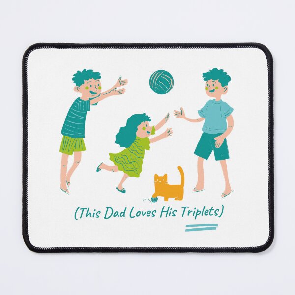 Item preview, Daddy of Three: Proudly Loving His Triplet Trio designed and sold by Artezia.