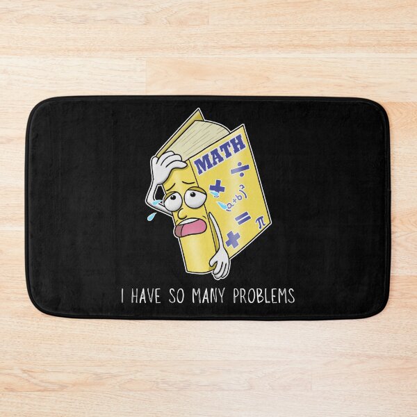 Item preview, I Have So Many Problems - Math Geek Funny designed and sold by Smagnaferous.