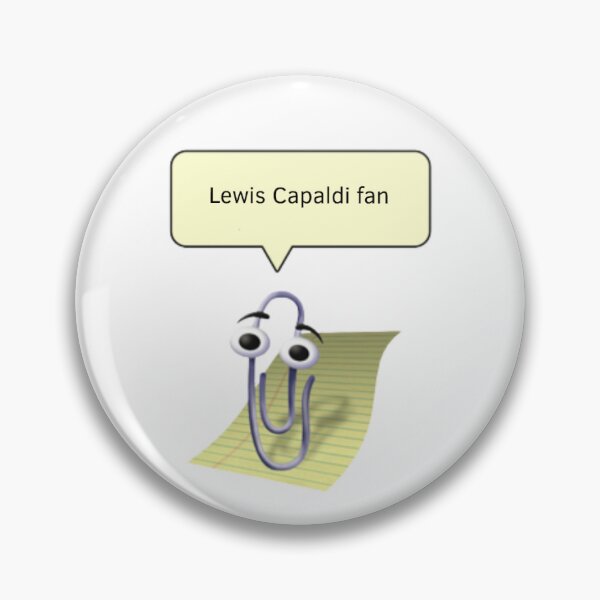 Artikelvorschau, Clippy ist ein Lewis Capaldi-Fan entworfen und verkauft von fancyvoid.