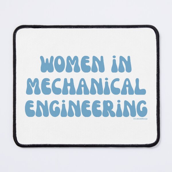 Artikelvorschau, Women in Mechanical Engineering. v37 | @lilsboobthangs entworfen und verkauft von lilsboobthangs.