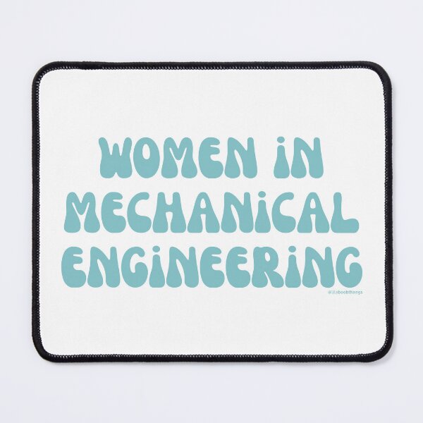 Artikelvorschau, Women in Mechanical Engineering. v39 | @lilsboobthangs entworfen und verkauft von lilsboobthangs.