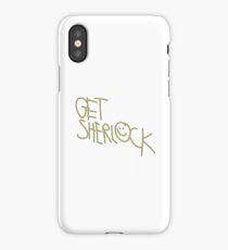 Get Sherlock, Sherlock Holmes iPhone Case